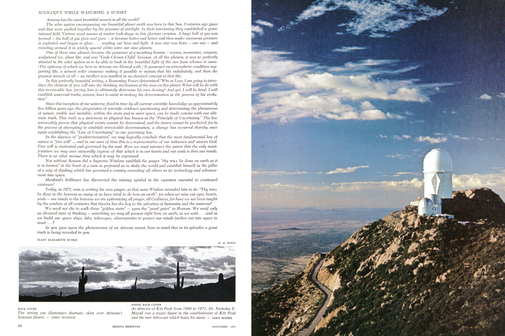 As director of Kitt Peak from 1960 to 1971, Dr. Nicholas U. Mayall was a major figure in the establishment of Kitt Peak and the new telescope which bears his name.