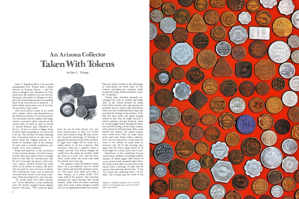 A veritable treasure trove. Arizona tokens of the golden age came from every town and hamlet.