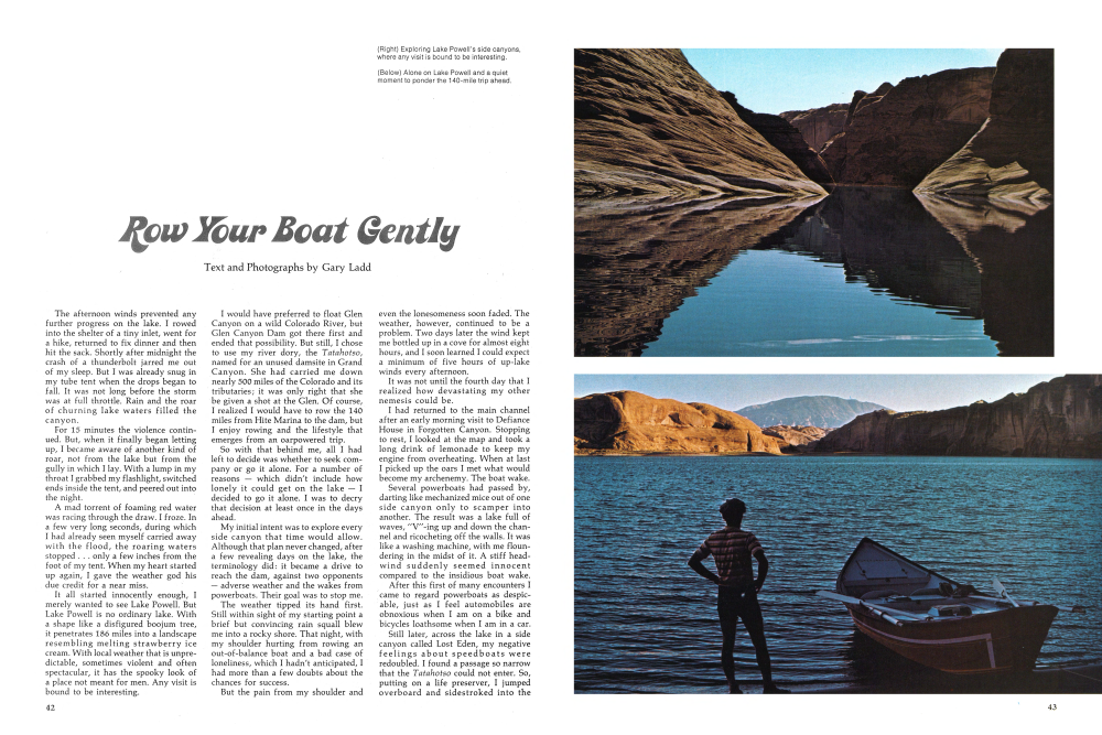 Exploring Lake Powell's side canyons, where any visit is bound to be interesting.