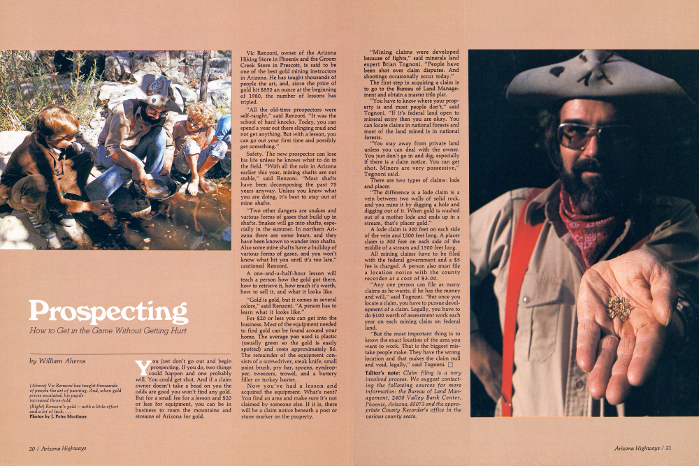 Vic Renzoni has taught thousands of people the art of panning. And, when gold prices escalated, his pupils increased three-fold.