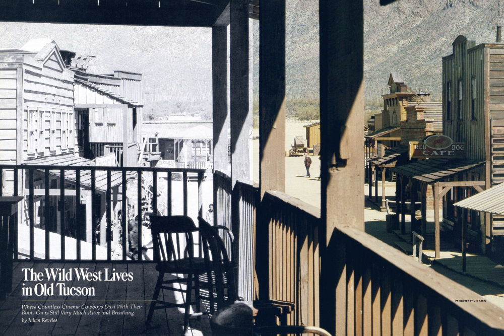 The Wild West Lives in Old Tucson