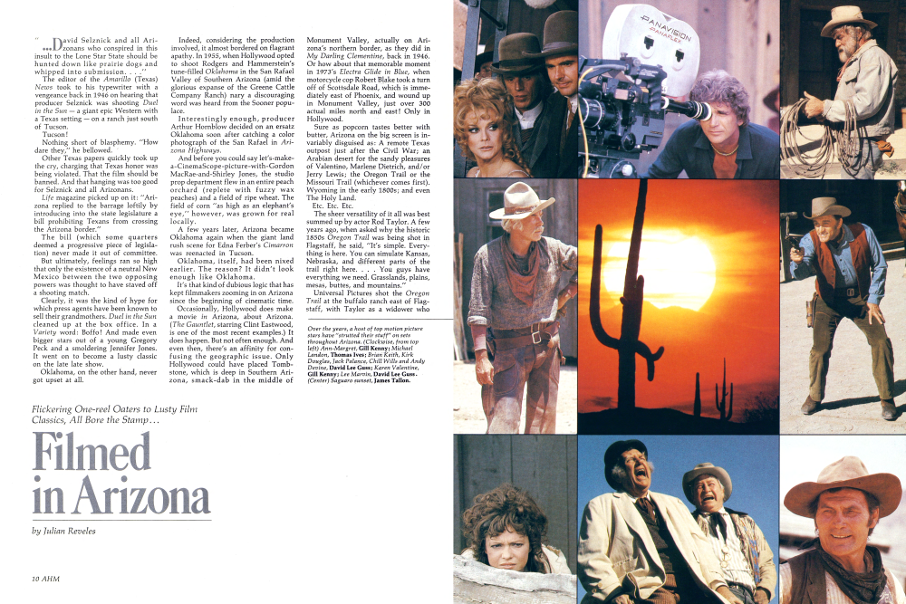 Over the years, a host of top motion picture stars have “strutted their stuff” on sets throughout Arizona. (Clockwise, from top left) Ann-Margret, Gill Kenny; Michael Landon, Thomas Ives; Brian Keith, Kirk Douglas, Jack Palance, Chill Wills and Andy Devine, David Lee Guss; Karen Valentine, Gill Kenny; Lee Marvin, David Lee Guss. (Center) Saguaro sunset, James Tallon.