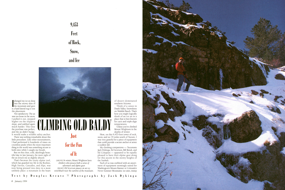 In winter, Mount Wrightson lures climbers who possess both a sense of adventure and alpine gear.
