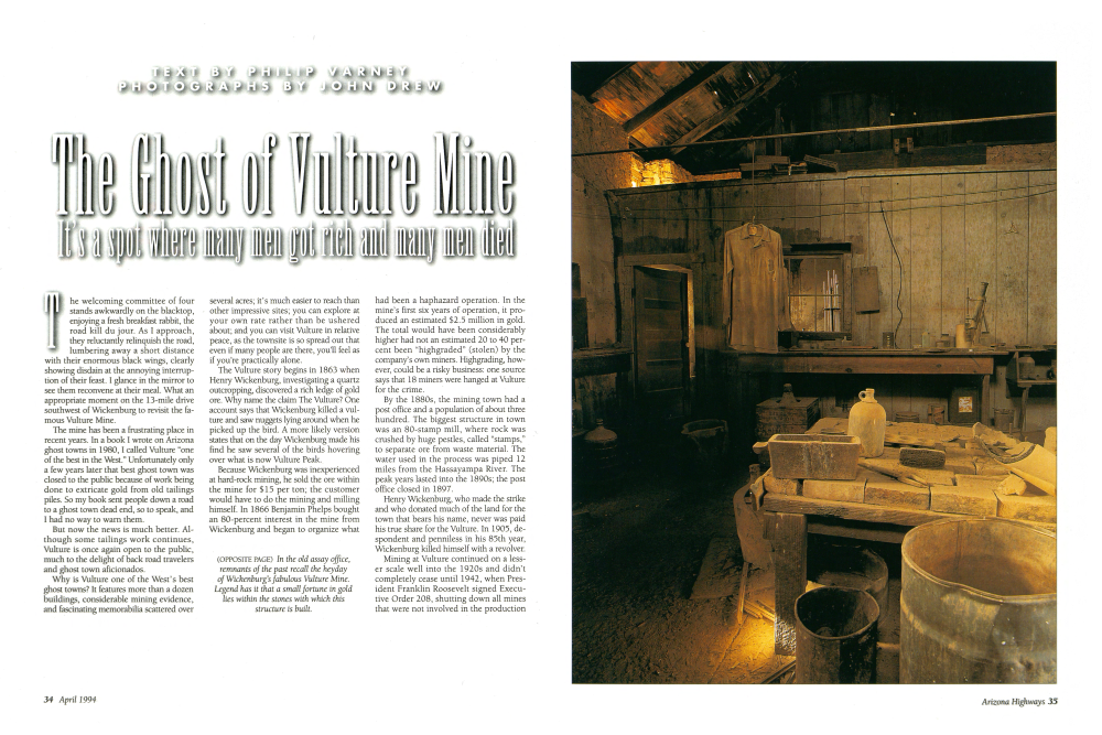 In the old assay office, remnants of the past recall the heyday of Wickenburg's fabulous Vulture Mine. Legend has it that a small fortune in gold lies within the stones with which this structure is built.