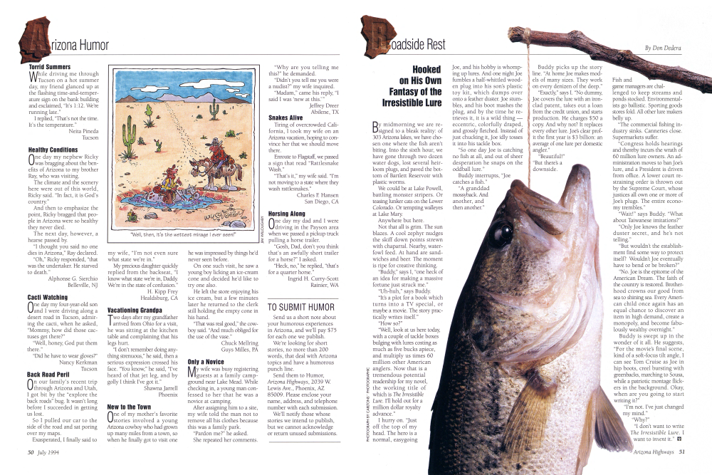 "Well, then, it's the wettest mirage I ever seen!"