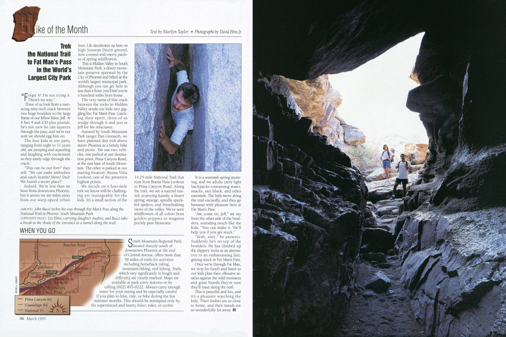 (ABOVE) John Bucci inches his way through Fat Man's Pass along the
National Trail in Phoenix' South Mountain Park.
(OPPOSITE PAGE) Liz Elms, carrying daughter Audrey, and Bucci take
a break in the shade of the entrance to a tunnel along the trail.