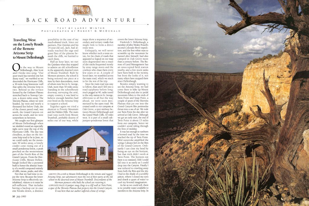 On a trek to Mount Dellenbaugh in the remote and rugged Arizona Strip, our adventurers meet the rest of their party at the old school in the deserted town of Mount Trumbull. Descendants of the Mormon pioneers who built the school are restoring it.