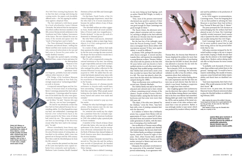 History or hoax? No expert has yet established the origins of these objects: a sword handle possibly inscribed with a stylized map; lead crosses designed to fit together, face to face; a snake design adorning a 14-inch cross; a simple sword made of lead.