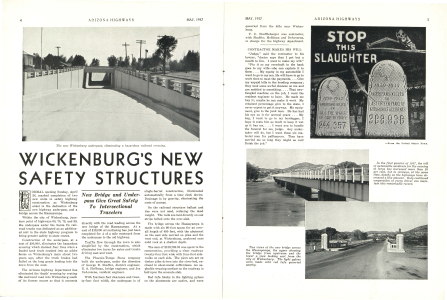 The new Wickenburg underpass, eliminating a hazardous railroad crossing.