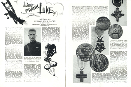 Lt. Frank Luke, Jr., the soldier-the fighter-the ace of aces. Grim determination radiates from his countenance. To him the World War was a personal thing and in less than 39 days he became one of the greatest aces of the war.