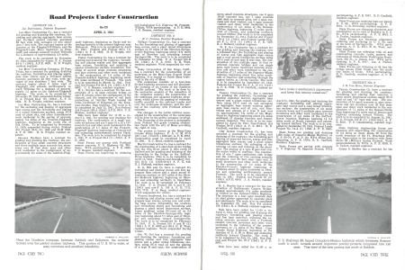 Near the Crookton overpass, between Ashfork and Seligman, the motorist travels over the perfect modern highway. This portion of U. S. 66 is wide, of easy curvature and excellent rideability.