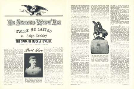 Buckey O'Neill, as a member of the Milligan Guards of Prescott, was one of the leading influences in this fine militia organization, which later became part of the "Rough Riders" in the Spanish American War.