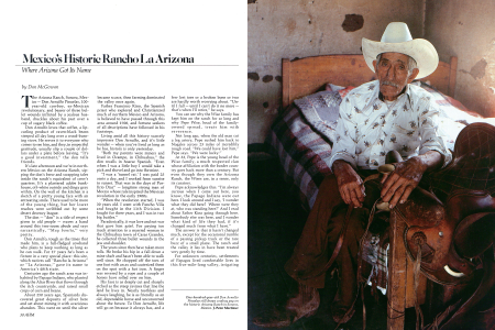 One-hundred-year-old Don Arnulfo Pinuelas still draws cowboy pay on the historic Arizona Ranch in Sonora, Mexico.