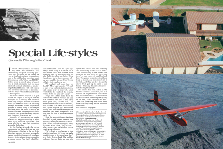 Chandler's Stellar Airpark is a unique community where the carport is a hangar and the backyard, a runway. Homeowners here create their recreation around a flight plan.