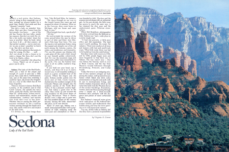 Towering red rocks form a magnificent backdrop for most Sedona residences, which are an intriguing mixture of summer cottages and luxury homes.
