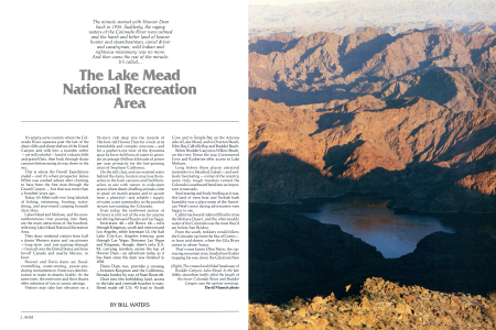 (Right) The creased and folded landscape of Boulder Canyon, Lake Mead. In the late 1800s, steamboat traffic plied the length of the lower Colorado River, and Boulder Canyon was the upriver terminus.