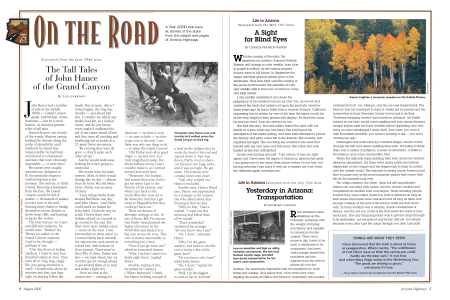 Storyteller John Hance once told tourists he'd walked across the Grand Canyon on thick fog.
