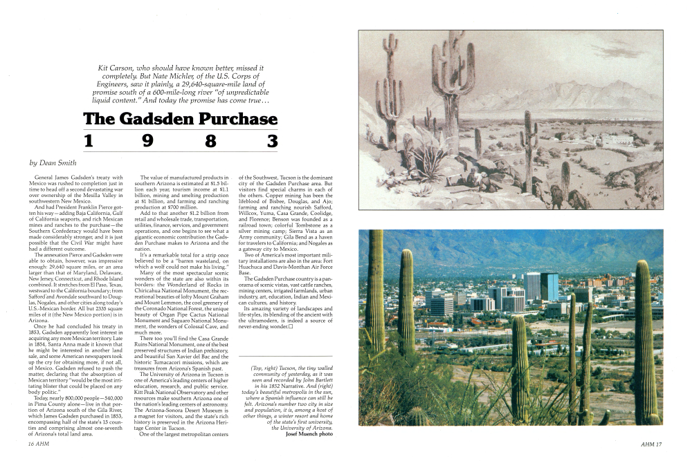 Tucson, the tiny walled community of yesterday, as it was seen and recorded by John Bartlett in his 1852 Narrative. And today's beautiful metropolis in the sun, where a Spanish influence can still be felt.