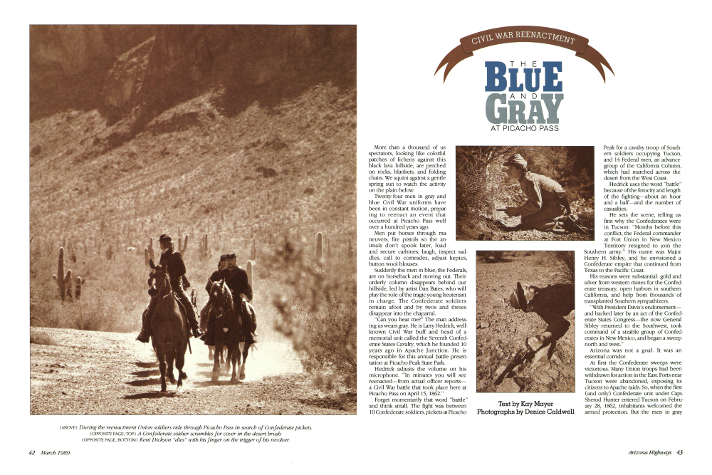 During the reenactment Union soldiers ride through Picacho Pass in search of Confederate pickets.
