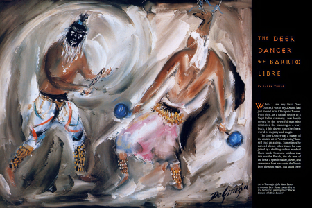 INDIANS The Deer Dancer of Barrio Libre