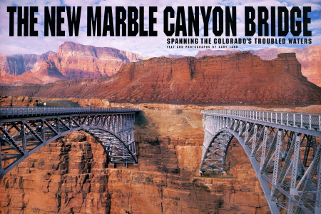 COLORADO RIVER Bridging Famous Waters